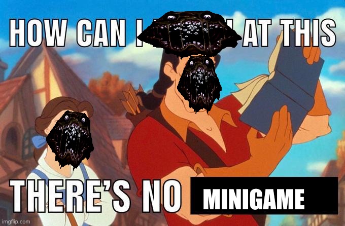 how can i laugh at this there's no | MINIGAME | image tagged in how can i laugh at this there's no | made w/ Imgflip meme maker