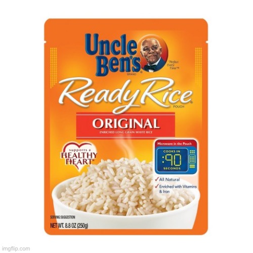 Uncle Ben ready rice | image tagged in uncle ben ready rice | made w/ Imgflip meme maker