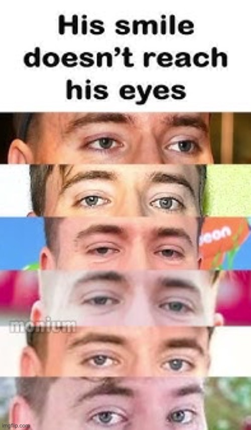 Mrbeast got them dead soul eyes | made w/ Imgflip meme maker