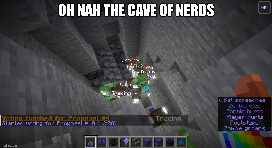 OH NAH THE CAVE OF NERDS | made w/ Imgflip meme maker