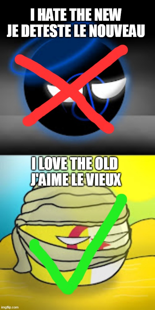 old vs new /le vieux vs  le nouveau | I HATE THE NEW
JE DETESTE LE NOUVEAU; I LOVE THE OLD 
J'AIME LE VIEUX | image tagged in ath-animation,alg-animation | made w/ Imgflip meme maker