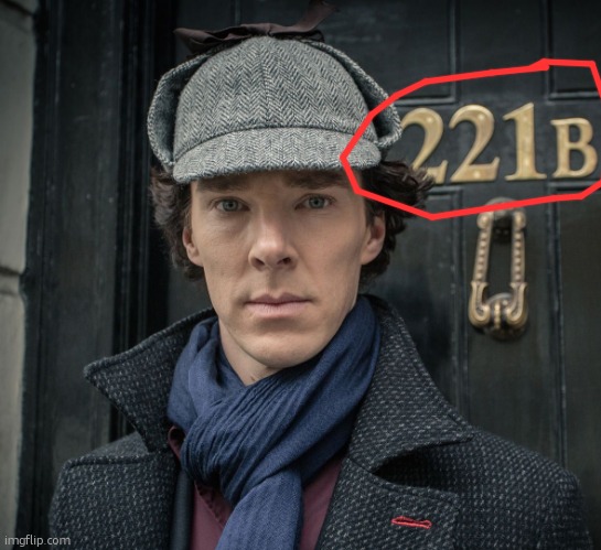 hey we are in there | image tagged in sherlock | made w/ Imgflip meme maker