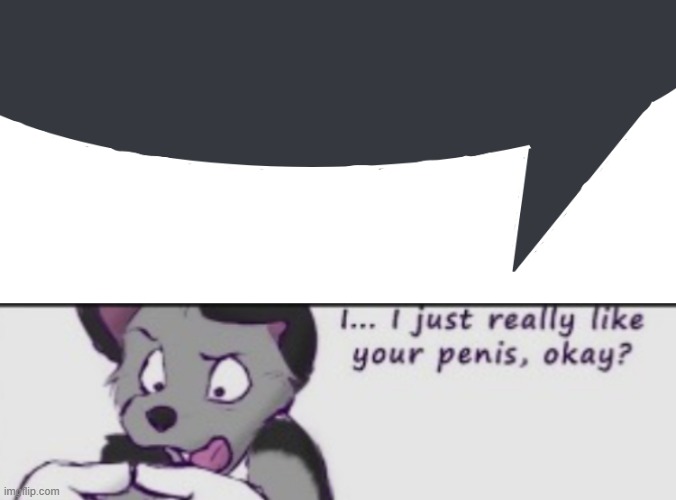 image tagged in discord speech bubble,i just really like your penis | made w/ Imgflip meme maker