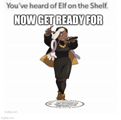 Elf on the shelf meme | image tagged in elf on the shelf meme | made w/ Imgflip meme maker