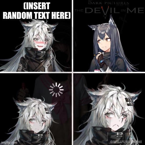 I found a new template | (INSERT RANDOM TEXT HERE) | made w/ Imgflip meme maker