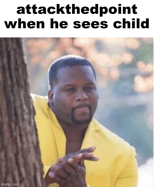 (he's a pedo) | attackthedpoint when he sees child | image tagged in licking lips | made w/ Imgflip meme maker