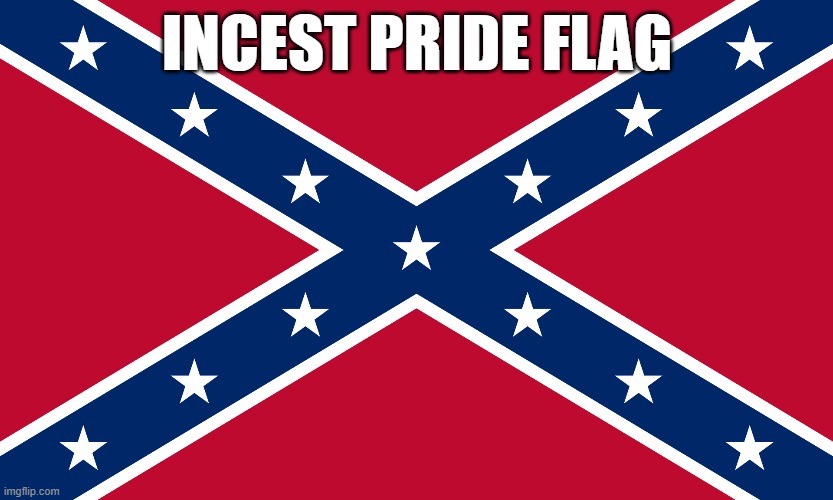 INCEST PRIDE FLAG | made w/ Imgflip meme maker