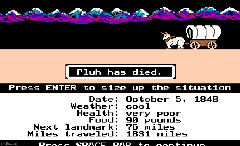 o7 | image tagged in oregon trail,meme,funny | made w/ Imgflip meme maker