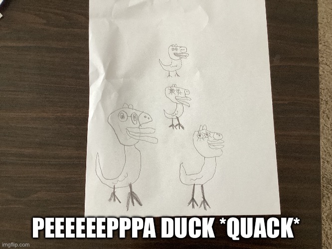 Yo what did I create | PEEEEEEPPPA DUCK *QUACK* | image tagged in peppa pig,duck,cursed | made w/ Imgflip meme maker