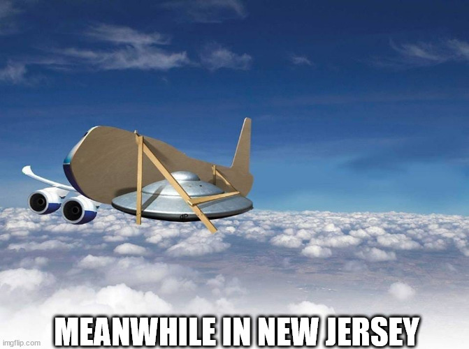 Meanwhile in New Jersey | MEANWHILE IN NEW JERSEY | image tagged in durlearl | made w/ Imgflip meme maker