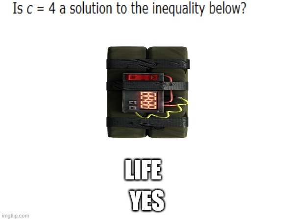 YES; LIFE | made w/ Imgflip meme maker