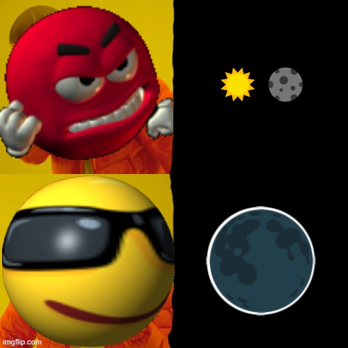 Eclipse emoji 2 | ☀️🌑 | image tagged in memes,drake hotline bling | made w/ Imgflip meme maker