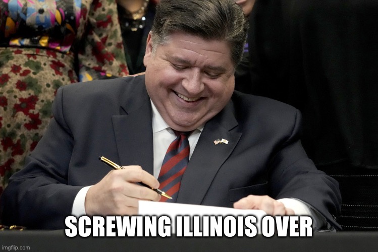 Illinois is screwed | SCREWING ILLINOIS OVER | image tagged in government,illinois,funny,lol,meme,lmfao | made w/ Imgflip meme maker