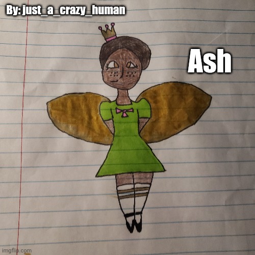 New OC ( their name is Ash for some reason) | By: just_a_crazy_human; Ash | image tagged in drawing | made w/ Imgflip meme maker