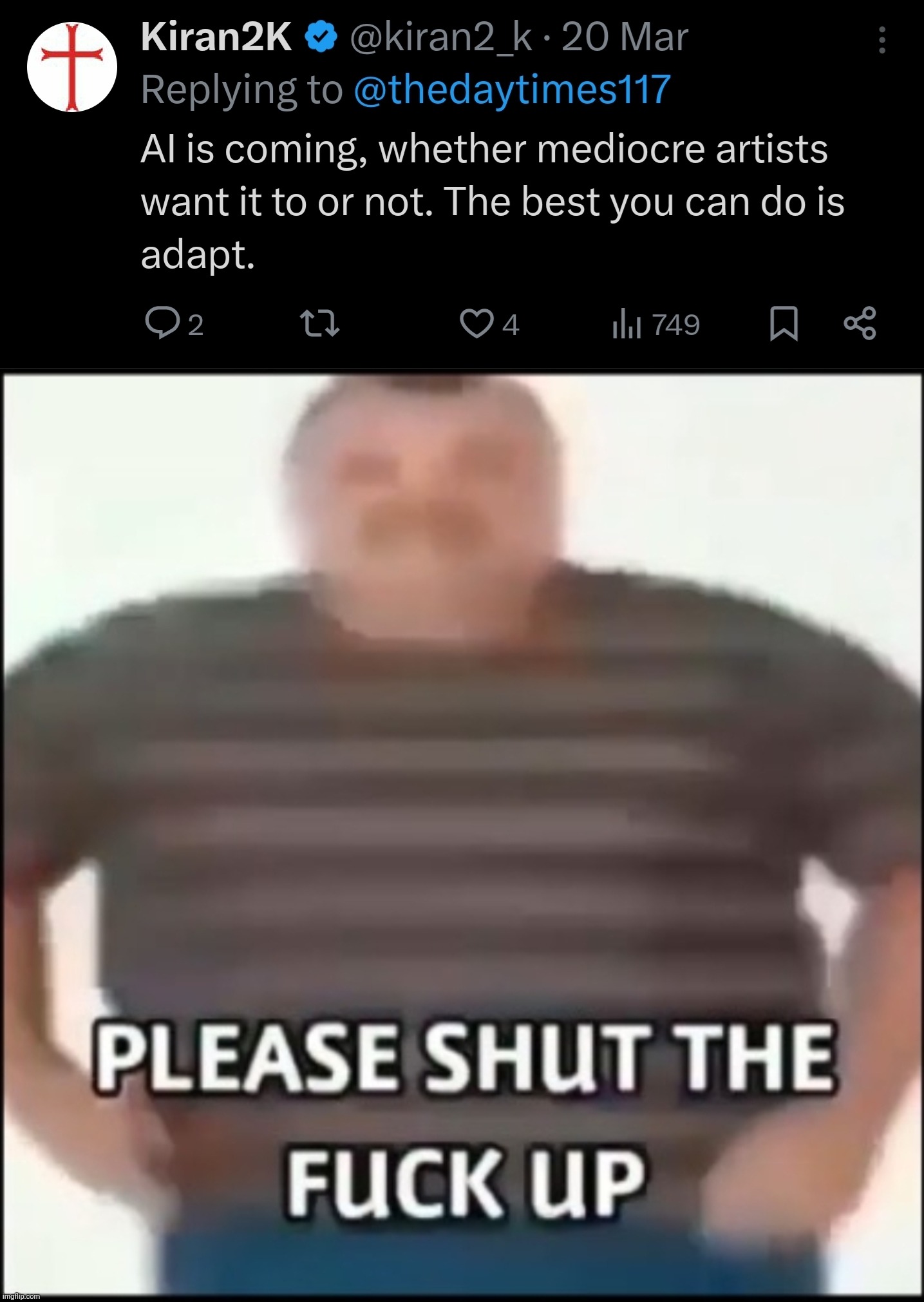 This person is a fucking idiot | image tagged in please shut the fuck up uncensored | made w/ Imgflip meme maker