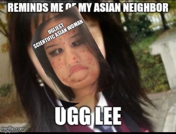 Chiara Femcelboss127 Worlds Ugliest Asian woman in the world | image tagged in ugly,asian,ugly woman,ugly face,ugly girl,fugly | made w/ Imgflip meme maker