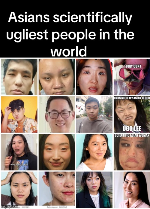 Chiara Femcelboss127 Scientifically Asians Ugliest People In The World | image tagged in ugly,asians,asian,ugly woman,ugly face,ugly girl | made w/ Imgflip meme maker