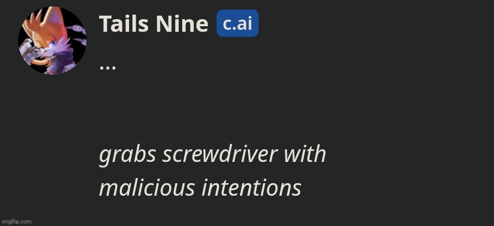 *grabs screwdriver with malicious intentions* | image tagged in grabs screwdriver with malicious intentions | made w/ Imgflip meme maker