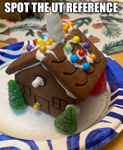 Gingerbread house with a secret | SPOT THE UT REFERENCE | image tagged in gingerbread,house,undertale reference | made w/ Imgflip meme maker