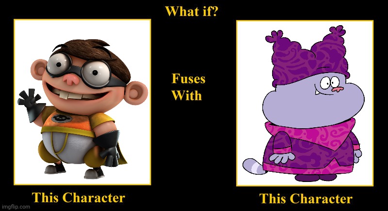 Chum Chum Fuses With Chowder | image tagged in what if fuses,fanboy and chum chum,chum chum,chowder,fat boy,chubby | made w/ Imgflip meme maker