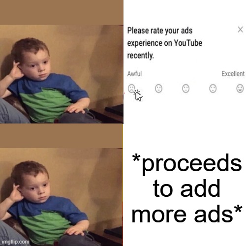 Meanwhile on Youtube... | image tagged in memes,funny | made w/ Imgflip meme maker