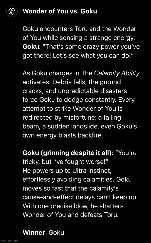 You think Goku should’ve lost? | made w/ Imgflip meme maker