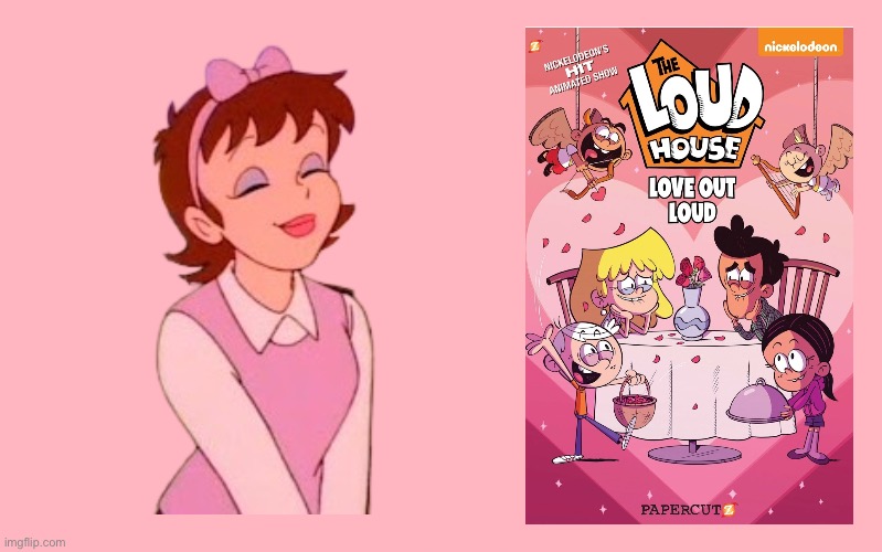 Aimee Brightower Prefers Love Out Loud | image tagged in valentine's day meme,pretty girl,girl,beautiful girl,the loud house,lori loud | made w/ Imgflip meme maker