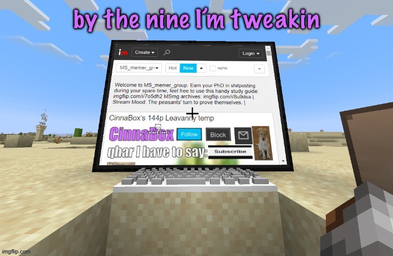 jimmy fallon | by the nine I’m tweakin | image tagged in cinnabox in minecraft,cinnabox announcement | made w/ Imgflip meme maker