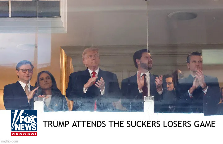 Trump brings his sycophants to football game | TRUMP ATTENDS THE SUCKERS LOSERS GAME | image tagged in trump brings his sycophants to football game,maga meeting,suckers and losers game | made w/ Imgflip meme maker