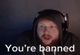 High Quality CaseOh You're banned Blank Meme Template