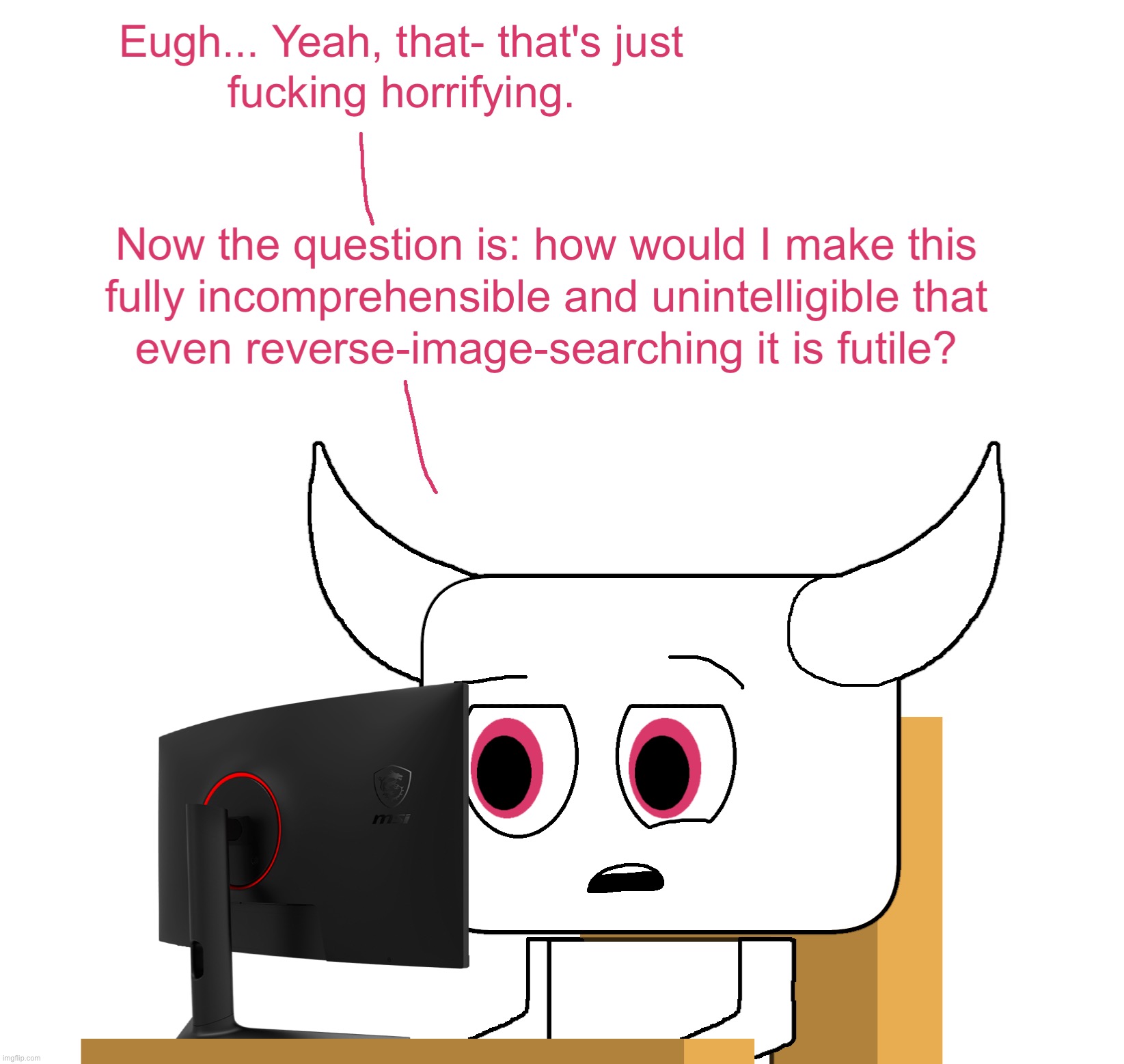 Fetish art by itself is horrible, sure. But after doing effect spam on one, it's another abstract art project of yours. | made w/ Imgflip meme maker