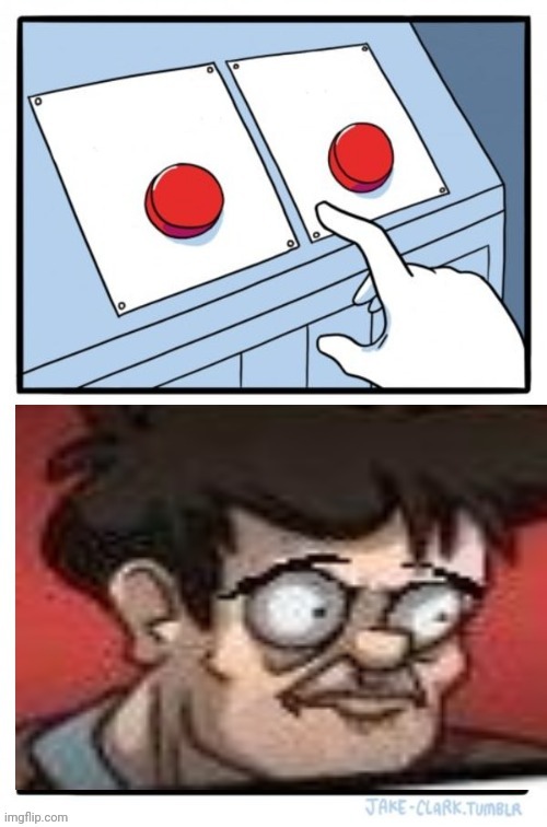 Two buttons but boss | image tagged in two buttons boss | made w/ Imgflip meme maker