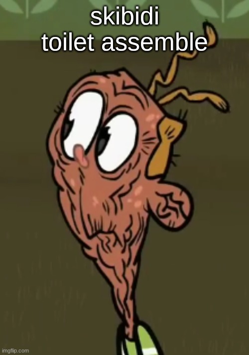 two shoes wild | skibidi toilet assemble | image tagged in two shoes wild | made w/ Imgflip meme maker