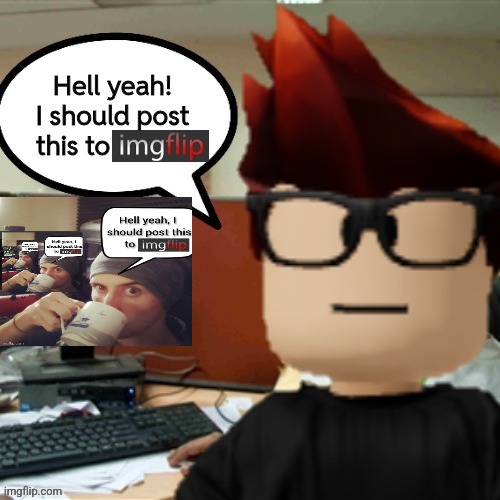 made w/ Imgflip meme maker