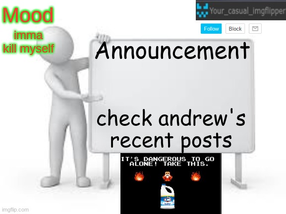 bro thought he was slick | imma kill myself; check andrew's recent posts | image tagged in yci announcement template | made w/ Imgflip meme maker