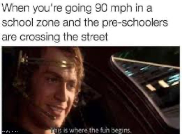 This is where the fun begins | image tagged in memes,dark humor | made w/ Imgflip meme maker