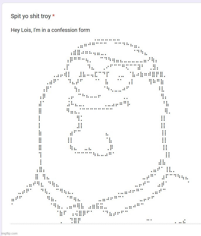 https://forms.gle/oEuLfp2zwh1cC8vC9 | made w/ Imgflip meme maker