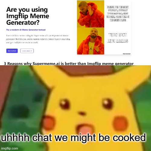 aw hell nah | uhhhh chat we might be cooked | image tagged in memes,surprised pikachu | made w/ Imgflip meme maker