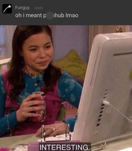 No context for you | image tagged in icarly interesting | made w/ Imgflip meme maker