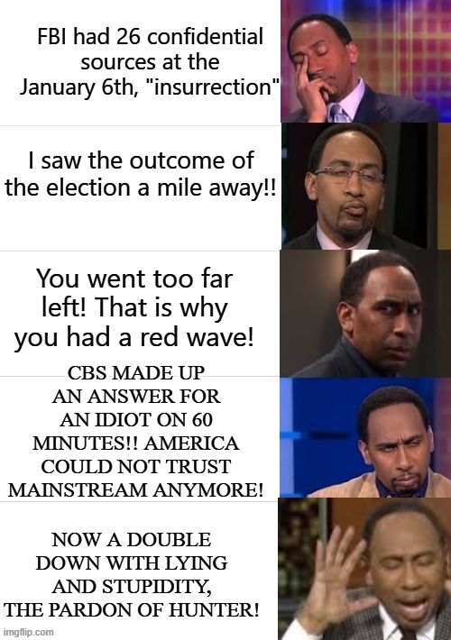 Why Democrats are going extinct like the dinosaurs! | CBS MADE UP AN ANSWER FOR AN IDIOT ON 60 MINUTES!! AMERICA COULD NOT TRUST MAINSTREAM ANYMORE! NOW A DOUBLE DOWN WITH LYING AND STUPIDITY, THE PARDON OF HUNTER! | image tagged in idiots,morons | made w/ Imgflip meme maker