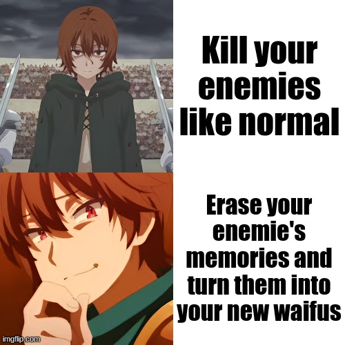 Keyaru hotline bling | Kill your enemies like normal; Erase your enemie's memories and turn them into your new waifus | image tagged in keyaru hotline bling,redo of healer,keyaru | made w/ Imgflip meme maker