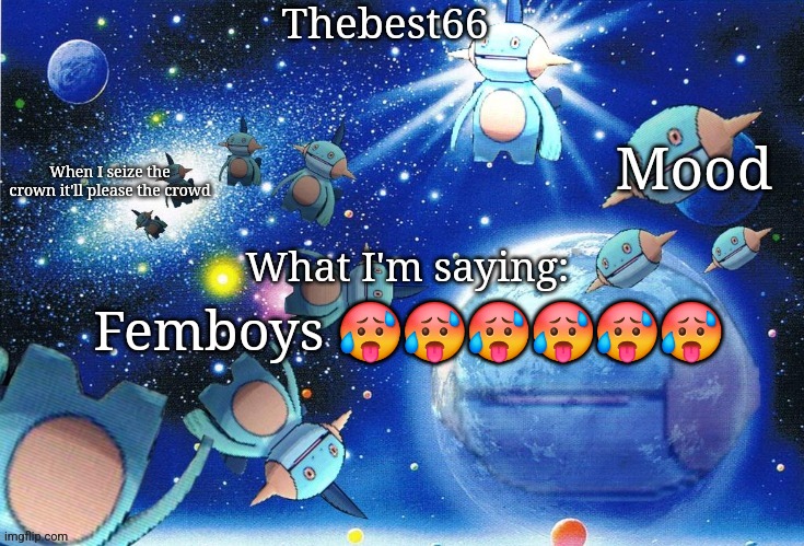 Marshtomp template thebest66 | Femboys 🥵🥵🥵🥵🥵🥵 | image tagged in marshtomp template thebest66 | made w/ Imgflip meme maker