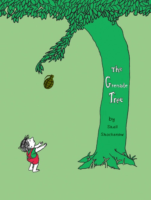 The Grenade Tree | image tagged in funny memes,fake books | made w/ Imgflip meme maker