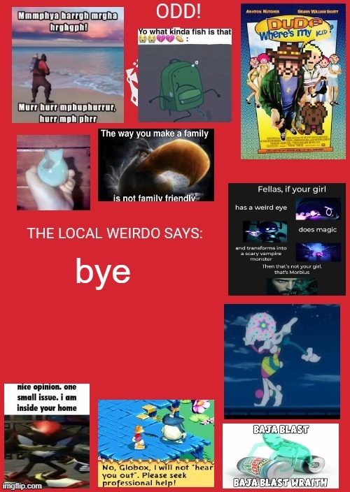 odd announcement | bye | image tagged in odd announcement | made w/ Imgflip meme maker