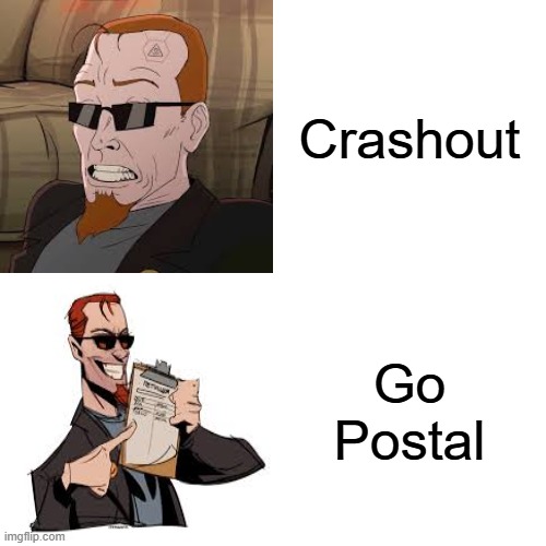 Reject Crashing Out, embrace Going Postal | Crashout; Go Postal | image tagged in memes,drake hotline bling,postal | made w/ Imgflip meme maker