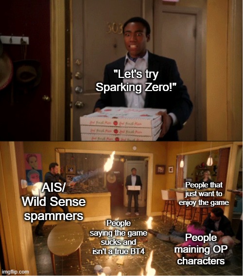 I hope the community gets better as SZ gets more updates | "Let's try Sparking Zero!"; AIS/ Wild Sense spammers; People that just want to enjoy the game; People saying the game sucks and isn't a true BT4; People maining OP characters | image tagged in community fire pizza meme,dragon ball z,gaming,pc gaming | made w/ Imgflip meme maker