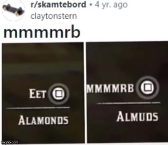 drunk almond chain, go. | made w/ Imgflip meme maker