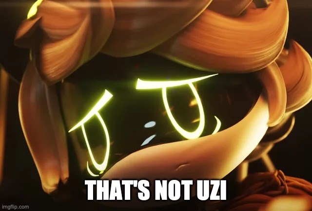 THAT'S NOT UZI | made w/ Imgflip meme maker