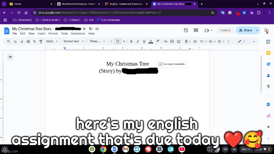 here's my english assignment that's due today ❤🥰 | made w/ Imgflip meme maker