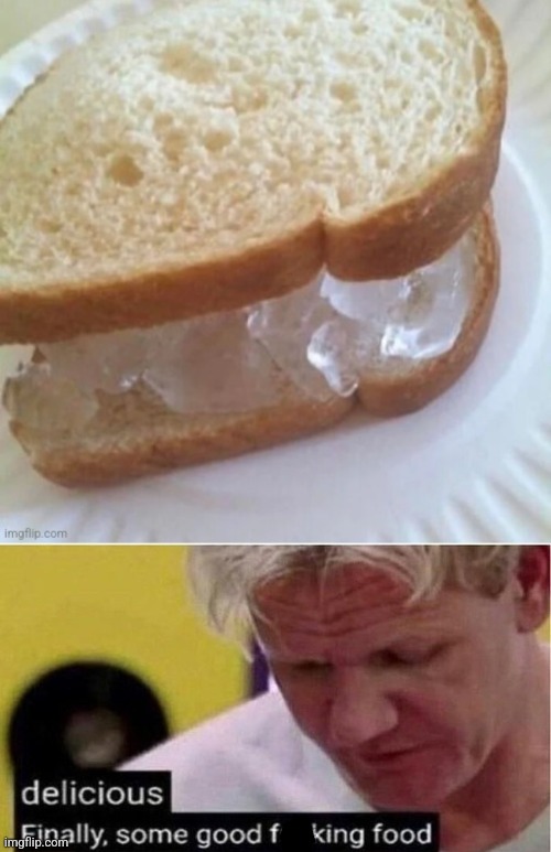 image tagged in gordon ramsay some good food | made w/ Imgflip meme maker